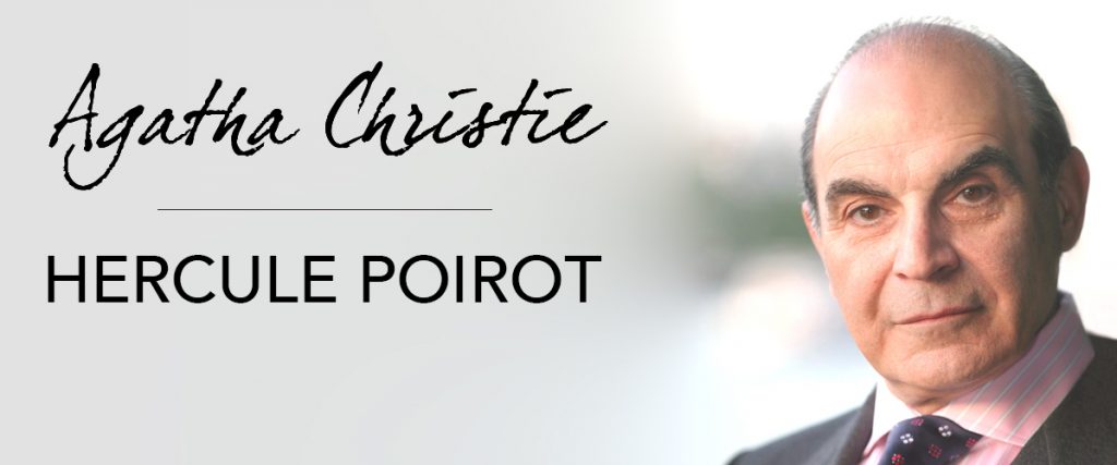 Be a customer detective - image has portroit of Agatha Christie's Hercule Poirot, David Suchet