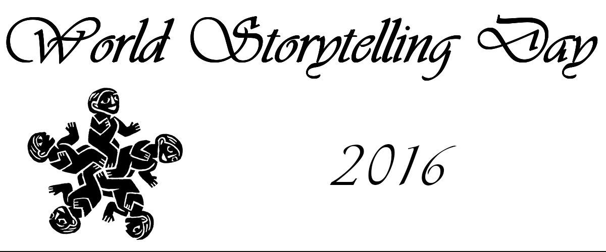 white background, black text World Storytelling Day 2016 with the world storytelling official logo