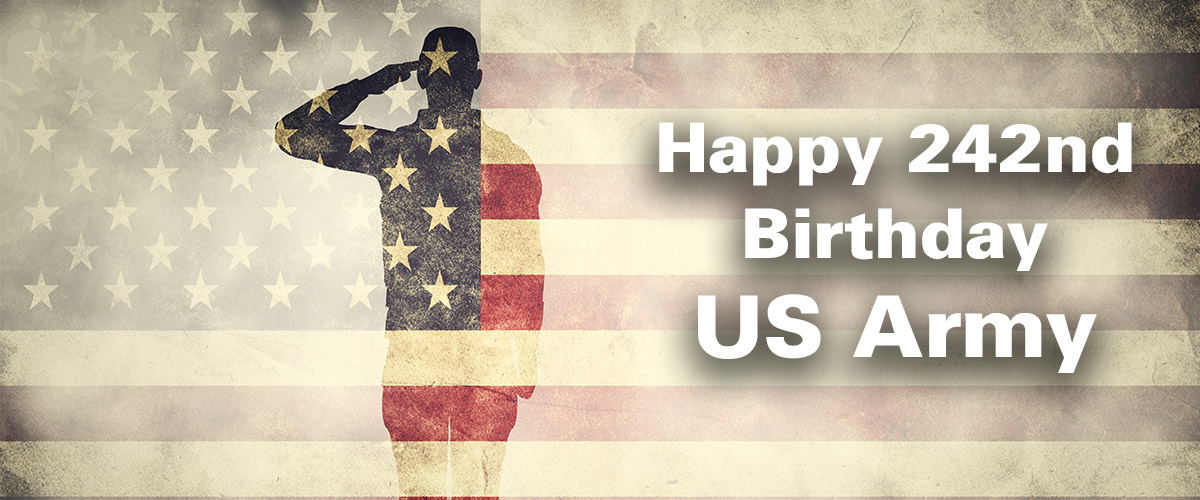 happy 242nd birthday us army - in the year 2017