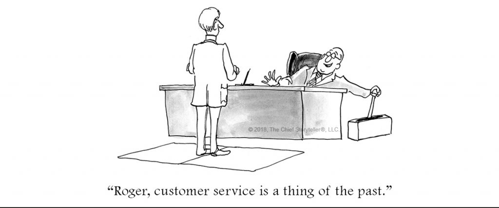cartoon showing disregard for customer service with the boss holding the lever to open the trap door to drop the customer service department director into the abyss, black and white with caption "Roger, customer service is a thing of the past."