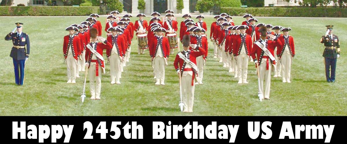 happy 245th birthday US Army - drum and fife corps