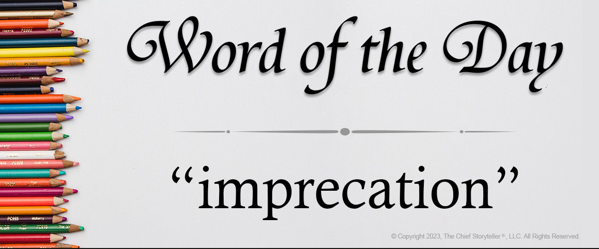 imprecation - word of the day, pencils shown horizontally and layered vertically from top to bottom